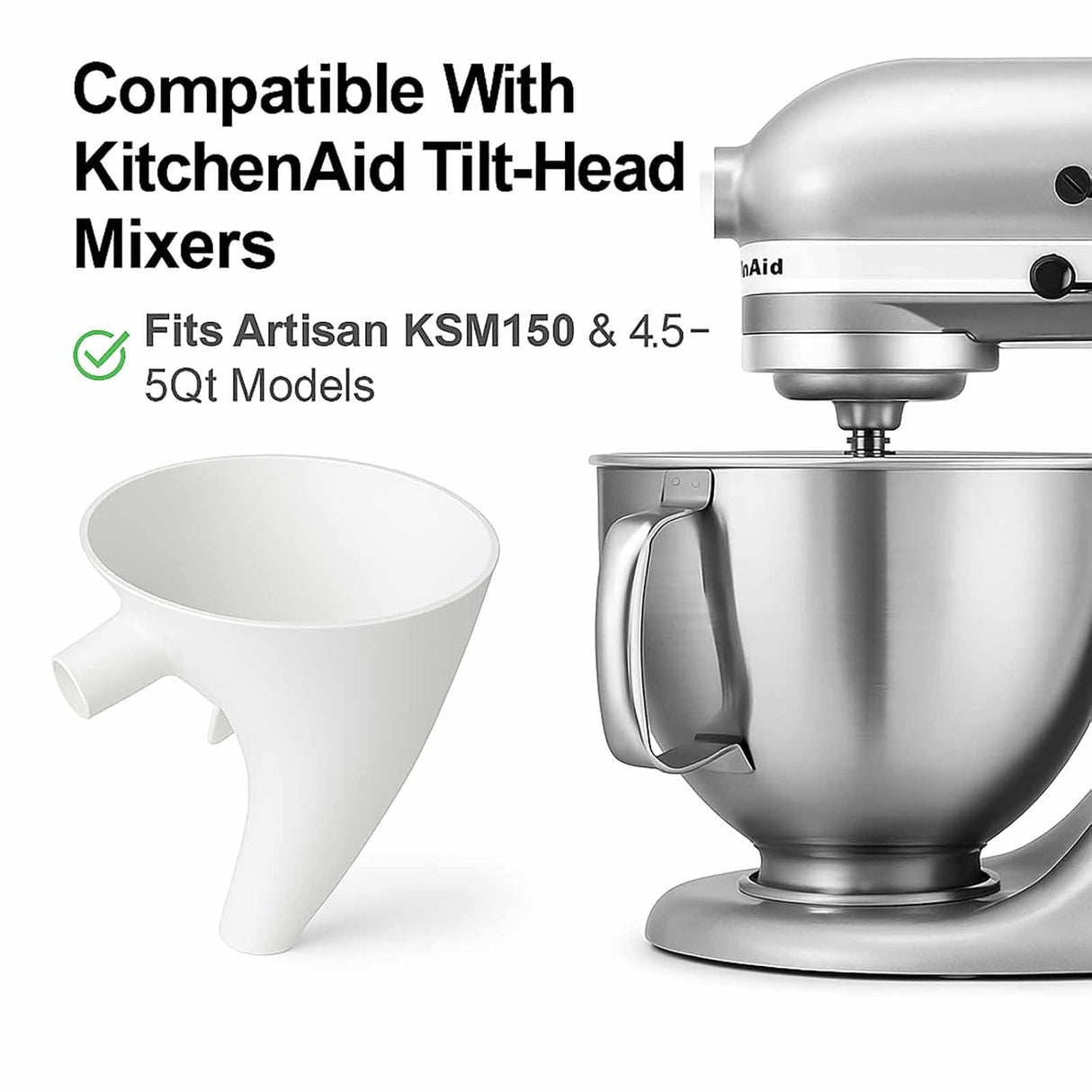 Funnel for Kitchen Aid Mixer, Kitchen Aid Accessories and Attachments, Pouring Chute for Kitchid Mixer, Fits Tilt-Head 4.5–5 Qt (KSM150), Durable Dishwasher-Safe Baking Tool