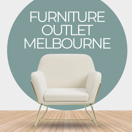 Furniture Outlet Melbourne
