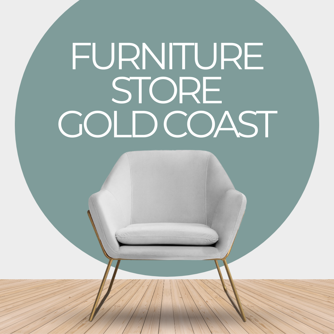 Furniture Store Gold Coast