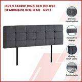 Linen Fabric King Bed Deluxe Headboard Bedhead - Grey